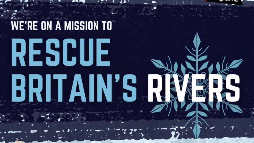 Rescue Britain's Rivers